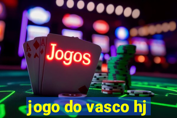 jogo do vasco hj